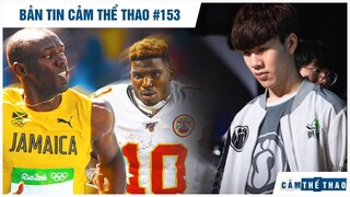 Bản tin Thể Thao #153 | Bolt chấp nhận đua tốc độ với sao NFL, Thực hư việc TheShy trở lại LCK