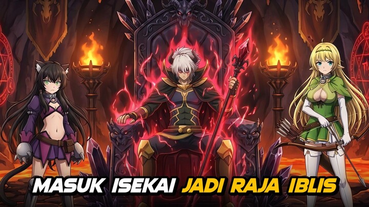 Anime Yang Bereinkarnasi Jadi Raja Iblis