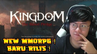 BARU RILIS ! Kingdom: The Blood Pledge ! MMORPG ! Mobile