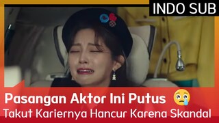 Pasangan Aktor Ini Putus Takut Kariernya Hancur Karena Skandal 🥺 EP06 #ShootingStars 🇮🇩INDOSUB🇮🇩