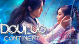 Douluo Continent (2021) ตำนานจอมยุทธ์ภูตถังซาน (พากย์ไทย) EP17