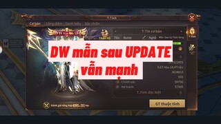 Nghịch con acc DW Mẫn của khách nạp và sức mạnh của DW mẫn sau UPDATE | Hahy Gaming