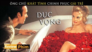 [Review Phim] Cô Nàng Quyến Rũ bên cạnh Ông Chú Thèm Khát | Tóm Tắt Phim Vẻ Đẹp Mỹ | Netflix