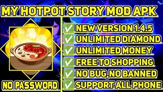 MY HOTPOT STORY MOD APK 2022 UNLIMITED MONEY NO PASSWORD