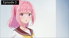 Watashi ga Koibito ni Nareru Wake Nai jan, Muri Muri! (※Muri ja Nakatta!?) Sub Indo Eps 3