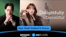 Delightfully Deceitful S01 E016 HD | New Hindi Dubbed k-Drama |
