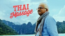 Thai Massage - تهاي ماسساجي (2022) الترجمة العربية