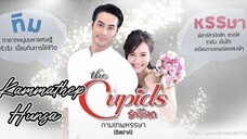 Cupid Series 1:Kammathep Hunsa - ep 6 [eng sub]