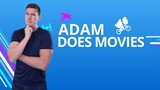 Adam Does Movies 2021
