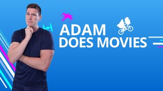 Adam Does Movies 2021