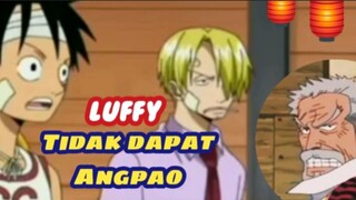 Luffy Tidak Dapat Angpao, Gong Xi Fa Cai OnePiece