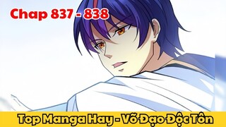 Review Truyện Tranh - Võ Đạo Độc Tôn - Chap 837 - 838 l Top Manga Hay - Tiểu Thuyết Ghép Art
