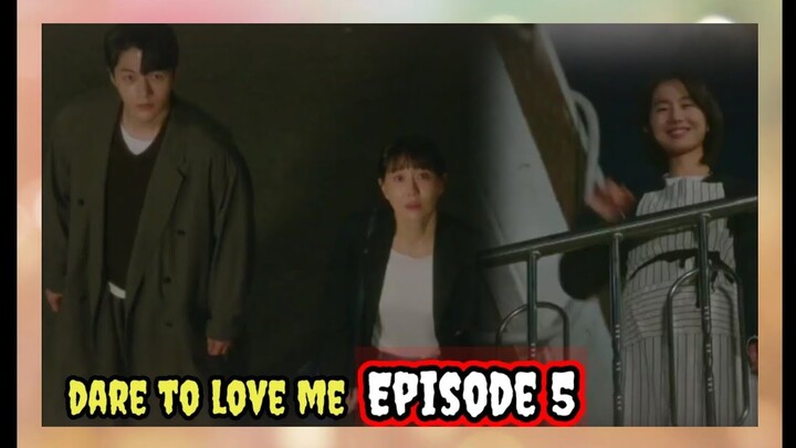 ENG/INDO] Dare to Love Me||Episode 5||Preview||Lee Yoo-young,Bae Jong-ok,Sun Woo Jae,Park Eun-seok.