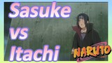 Sasuke vs Itachi