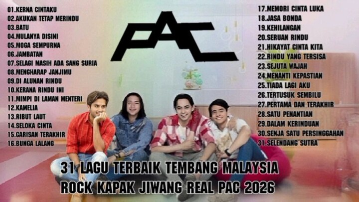 31 Lagu Terbaik Tembang Malaysia Rock Kapak Jiwang Real PAC 2026