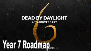 Dead by Daylight Year 7 Roadmap Reveal [HD 1080P]