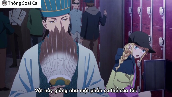 Anh Khổng minh này suốt ngày rủ gái đi chơi #anime