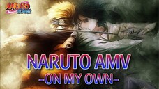 AMV NARUTO ON MY OWN