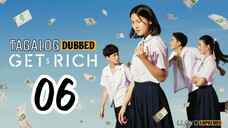 GET RICH episode 6 tagalog dub / dubbed 2023 • Drama