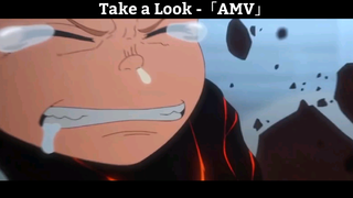 0Take a Look -「AMV」 Hay Nhất