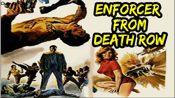 Enforcer From Death Row 1976 (Filmed in the Philippines) Action Movie