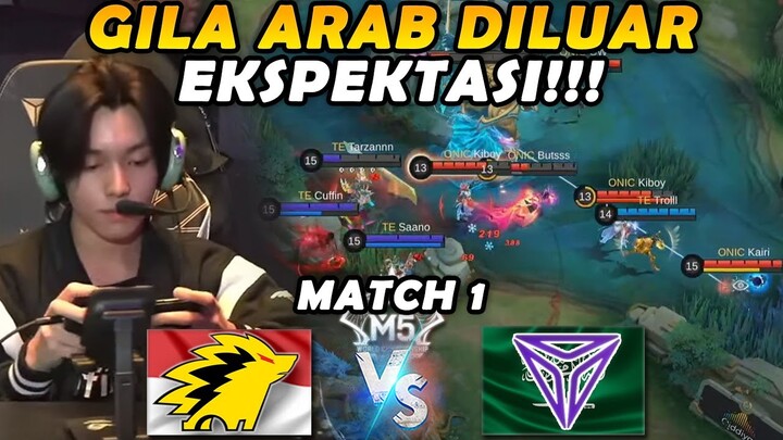 ONIC LAGI2 TELAT PANAS!! WAH ARAB BENER2 DILUAR EKSPEKTASI MAINNYA!! - ONIC vs TRIPLE MATCH 1