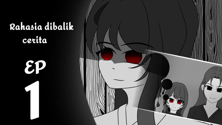 Rahasia Dibalik Cerita [EP 1] ~ Novara