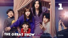 The Great Show (Tagalog) Episode 1 2019 720P