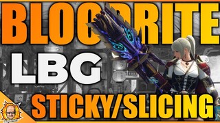 SUNBREAK BLOODRITE STICKY/SLICING LIGHTBOWGUN BUILD