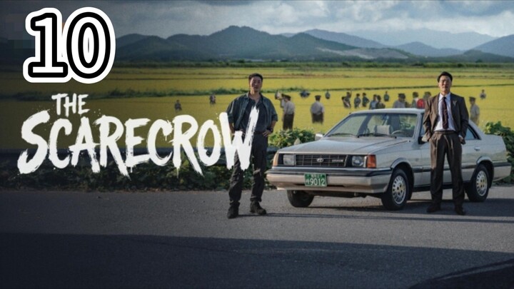 π°π· The Scarecrow - English Sub-Episode 10