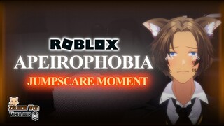 ROBLOX APEIROPHOBIA JUMPSCARE