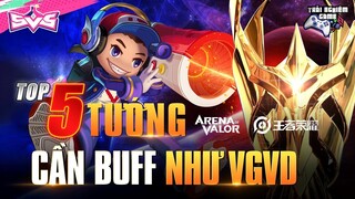 Top 5 Tướng Cần BUFF Sức Mạnh Như Bản Gốc Liên Quân, 2 Tựa Game 2 Số Phận TNG