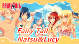 Fairy Tail|Natsu&Lucy-I protect you in my own way.NaLu will love forever!