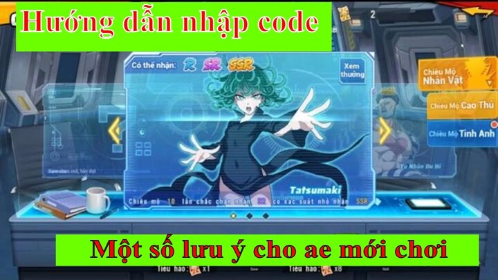 One Punch Man - Hướng dẫn nhập code và full code chung và một số lưu ý khi chơi game| DVH Channel