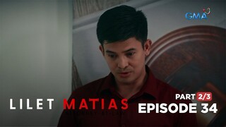 Lilet Matias, Attorney-At-Law: Crush ni Lilet, may gustong iba! (Full Episode 34 - Part 2/3)