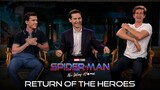 SPIDER-MAN: NO WAY HOME - Return Of The Heroes | Tom Holland, Andrew Garfield & Tobey Maguire