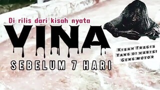 FILM VINA SEBELUM 7 HARI MOVIE