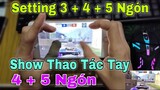 Setting 5 Ngón - 4 Ngón - 3 Ngón Cho AE Tham Khảo | Show Thao Tác Tay 4 + 5 Ngón | PUBG Mobile.