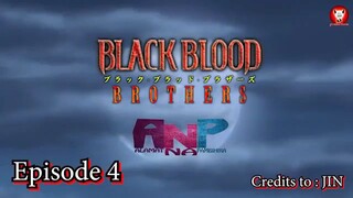 Black Blood Brothers - Episode 4 tagalog dub