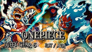 "JOYBOY HAS RETURNED" 💥- One Piece - Memory Reboot [ AVM / EDIT ] Quick !