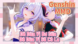 [Genshin, MMD] Dê Dừa Vị Bơ Sữa & Dê Dừa Vị Sô Cô La