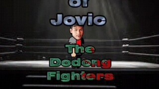 Adventures of Jovic: The Dodong Fighters mini Episode 4