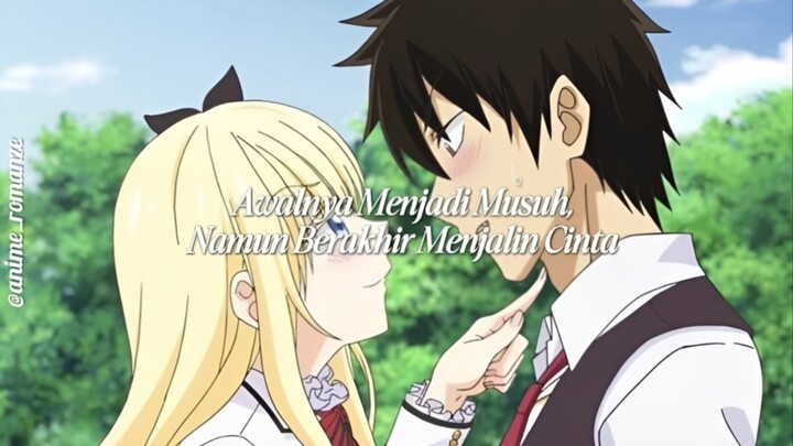 Rekomendasi Anime Romance Underrated yang Awalnya Musuh Namun Berakhir Saling Mencintai! 😍🔥