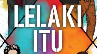 Lelaki Itu (2024) ~Ep28~