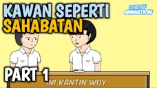 Lihdaf & Friends Season 1 Ep.20 | KAWAN SEPERTI PERSAHABATAN PART 1