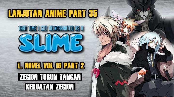 Pembahasan Tensei Shitara Slime Datta Ken Atau Tensura ( Lanjutan Anime LN Part 35 )