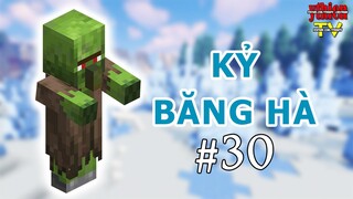 Kỷ Băng Hà 30 - Xây Dựng Mob Farm Zombie