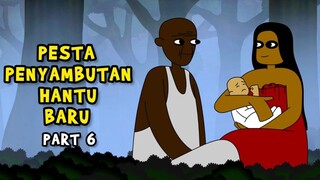 PESTA PENYAMBUTAN HANTU BARU | PART 6 | KUNTI BESTI