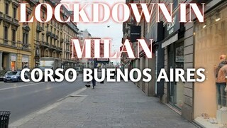 Lockdown in milan at corso buenos aires