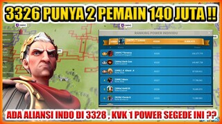 PUNYA 2 PEMAIN POWER 140 JUTA LEBIH DI KVK 1 3326 !! ADA ALIANSI INDO DI 3328